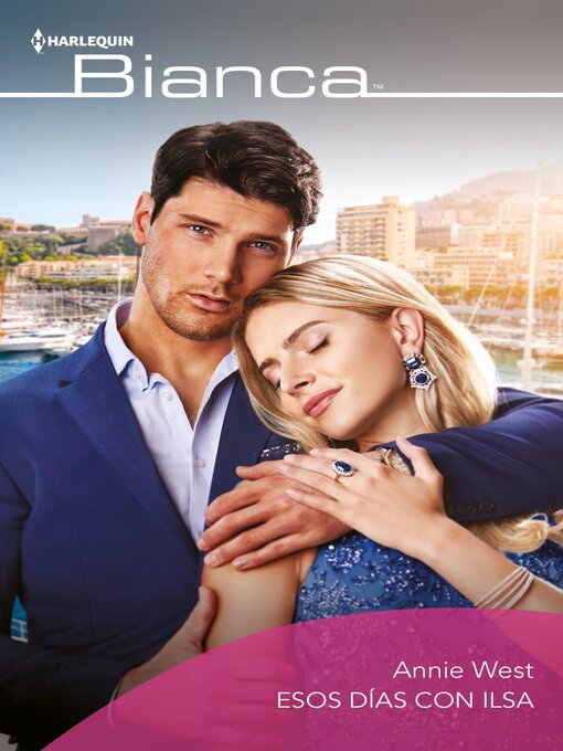 Title details for Esos días con Ilsa by Annie West - Available